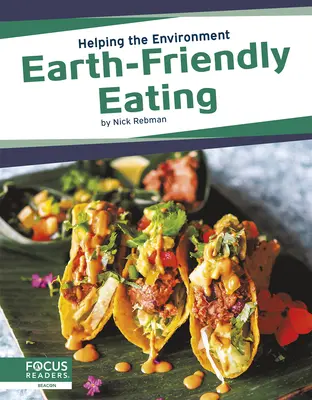 Stravovanie šetrné k Zemi - Earth-Friendly Eating