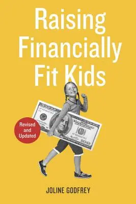 Výchova finančne zdatných detí - Raising Financially Fit Kids
