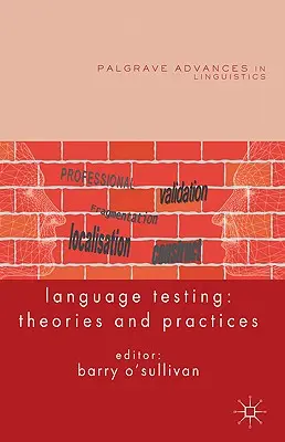 Jazykové testovanie: Teórie a postupy - Language Testing: Theories and Practices