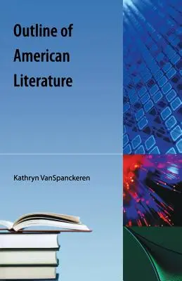 Náčrt americkej literatúry - Outline of American Literature
