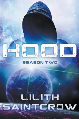 Kapucňa: Druhá sezóna - Hood: Season Two
