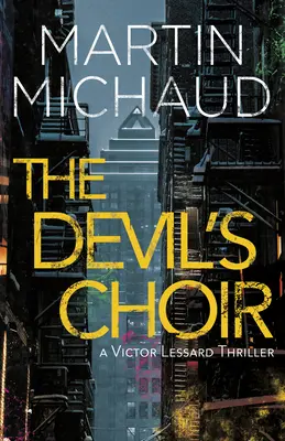 Diablov zbor: Thriller Victora Lessarda - The Devil's Choir: A Victor Lessard Thriller