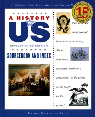 A History of Us: Sourcebook and Index (Dejiny nás: pramenná publikácia a index): Dejiny nás Kniha jedenásta - A History of Us: Sourcebook and Index: A History of Us Book Eleven