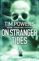 On Stranger Tides (Powers Tim (Autor)) - On Stranger Tides (Powers Tim (Author))