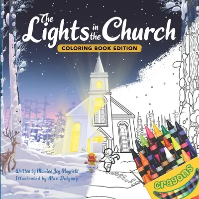 Svetlá v kostole: Vydanie knihy na vyfarbovanie - The Lights in the Church: Coloring Book Edition