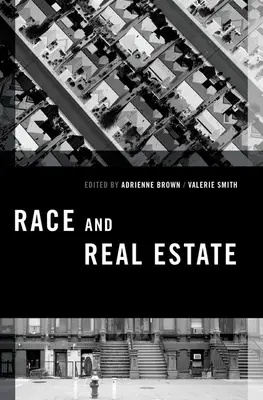 Rasa a nehnuteľnosti - Race and Real Estate