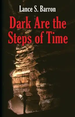 Temné sú kroky času - Dark Are the Steps of Time