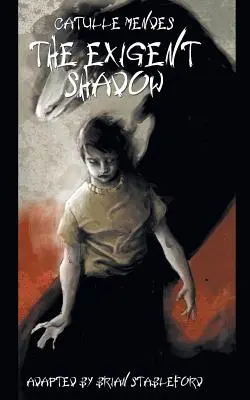 Exigentný tieň - The Exigent Shadow