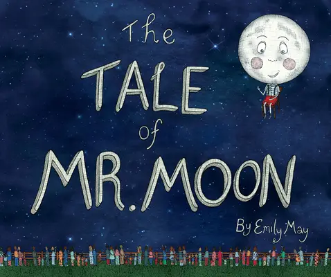 Príbeh pána Mesiaca - The Tale of Mr. Moon