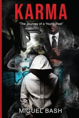 Karma: Cesta mladého básnika - Karma: The Journey of a Young Poet