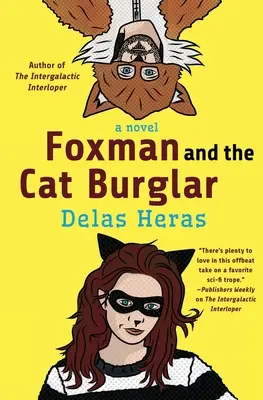 Foxman a mačací lupič - Foxman and the Cat Burglar