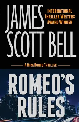 Rómeove pravidlá (triler Mike Romeo) - Romeo's Rules (A Mike Romeo Thriller)