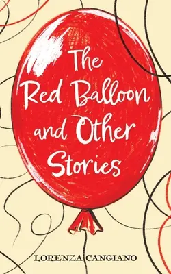 Červený balónik a iné príbehy - The Red Balloon and Other Stories