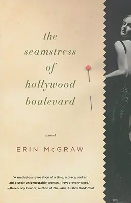 Šička z hollywoodskeho bulváru - The Seamstress of Hollywood Boulevard