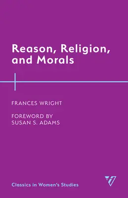 Rozum, náboženstvo a morálka - Reason, Religion, and Morals