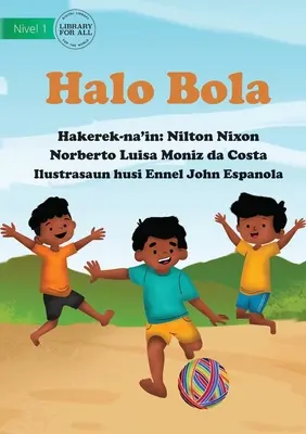 Urob si loptu - Halo Bola - Make A Ball - Halo Bola