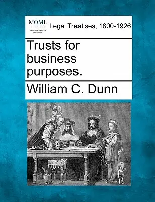 Trusty na podnikateľské účely. - Trusts for Business Purposes.