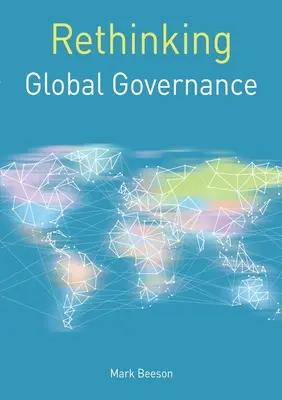 Prehodnotenie globálneho riadenia - Rethinking Global Governance