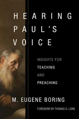 Počuť Pavlov hlas: Poznatky pre vyučovanie a kázanie - Hearing Paul's Voice: Insights for Teaching and Preaching
