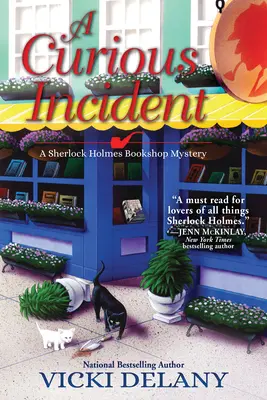 Zvedavý incident: Záhada kníhkupectva Sherlocka Holmesa - A Curious Incident: A Sherlock Holmes Bookshop Mystery