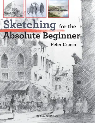 Skicovanie pre úplných začiatočníkov - Sketching for the Absolute Beginner