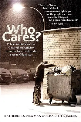 Koho to zaujíma? Ambivalencia verejnosti a vládny aktivizmus od New Deal po druhý zlatý vek - Who Cares?: Public Ambivalence and Government Activism from the New Deal to the Second Gilded Age