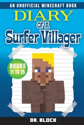 Denník surferského dedinčana, knihy 11-15 - Diary of a Surfer Villager, Books 11-15