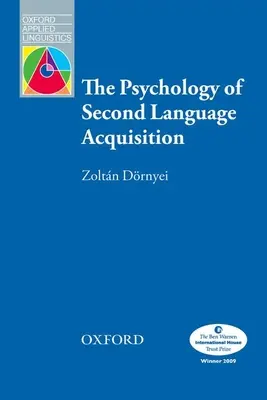 Psychológia osvojovania si druhého jazyka - The Psychology of Second Language Acquisition