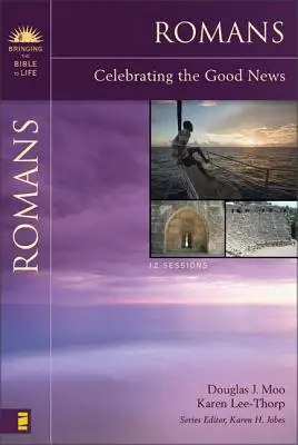 List Rimanom: Rímske evanjelium: Oslava dobrej zvesti - Romans: Celebrating the Good News