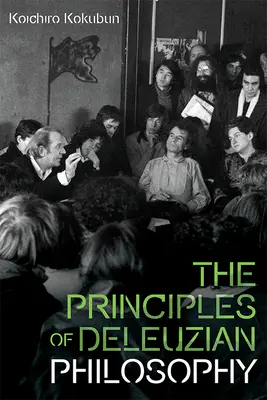 Princípy deleuzovskej filozofie - The Principles of Deleuzian Philosophy