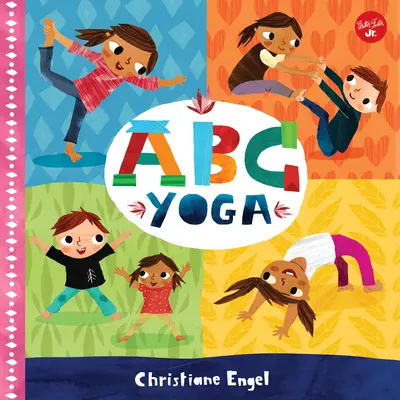 ABC pre mňa: ABC pre mňa: ABC joga, 1 - ABC for Me: ABC Yoga, 1