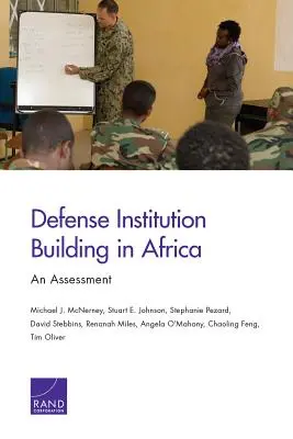 Budovanie obranných inštitúcií v Afrike: Hodnotenie - Defense Institution Building in Africa: An Assessment