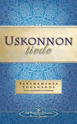 Uskonnon Tiede - Náuka o náboženstve (fínsky) - Uskonnon Tiede - The Science of Religion (Finnish)