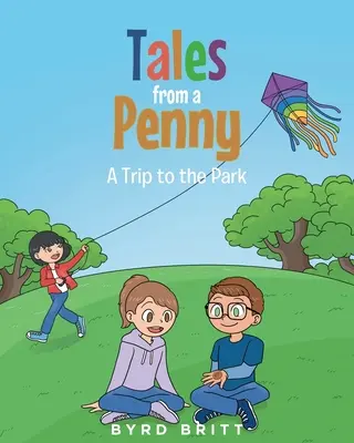 Príbehy z penálu: Výlet do parku - Tales from a Penny: A Trip to the Park