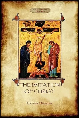 Napodobňovanie Krista - The Imitation of Christ