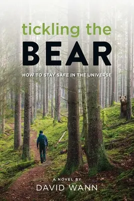 Štipkanie medveďa: Ako zostať v bezpečí vo vesmíre - Tickling the Bear: How to Stay Safe in the Universe