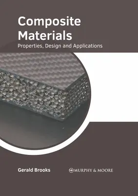 Zložené materiály: Vlastnosti, dizajn a aplikácie - Composite Materials: Properties, Design and Applications