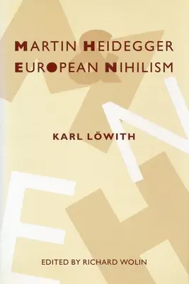 Martin Heidegger a európsky nihilizmus - Martin Heidegger and European Nihilism