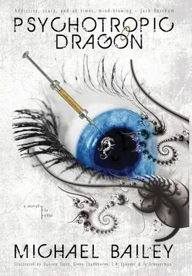 Psychotropný drak - Psychotropic Dragon