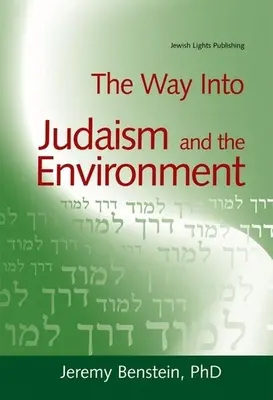 Cesta k judaizmu a životnému prostrediu - The Way Into Judaism and the Environment
