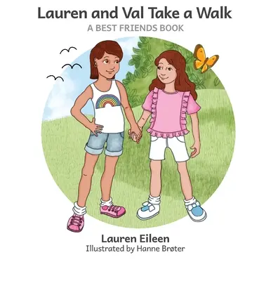 Lauren a Val sa prechádzajú - Lauren and Val Take a Walk