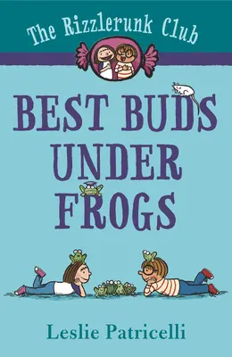 Klub Rizzlerunk: Najlepší kamaráti pod žabami - The Rizzlerunk Club: Best Buds Under Frogs