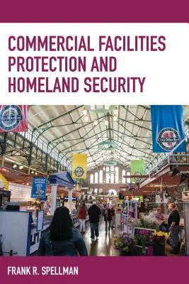 Ochrana komerčných zariadení a vnútorná bezpečnosť - Commercial Facilities Protection and Homeland Security