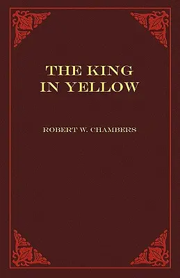 Žltý kráľ - The King in Yellow