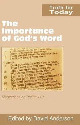 Dôležitosť Božieho slova: Rozjímania nad Žalmom 119 - The Importance of God's Word: Meditations on Psalm 119