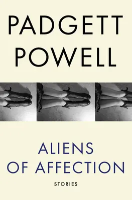 Cudzinci z náklonnosti: Príbehy - Aliens of Affection: Stories