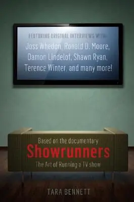 Sprievodcovia výstavou: Umenie viesť televízny program: Oficiálny sprievodca k dokumentárnemu filmu - Showrunners: The Art of Running a TV Show: The Official Companion to the Documentary