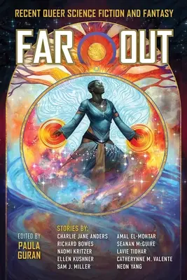 Ďaleko von: Nedávna queer science fiction a fantasy - Far Out: Recent Queer Science Fiction and Fantasy