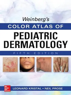 Weinbergov farebný atlas detskej dermatológie - Weinberg's Color Atlas of Pediatric Dermatology