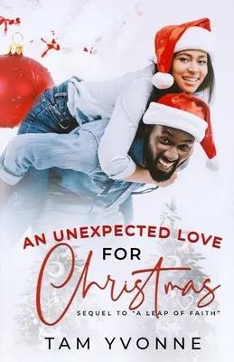 Nečakaná láska na Vianoce - An Unexpected Love For Christmas